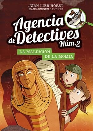 AGENCIA DE DETECTIVES NÚM. 2. 12 LA MALDICIÓN DE LA MOMIA | 9788424664626 | HORST, JORN LIER | Galatea Llibres | Librería online de Reus, Tarragona | Comprar libros en catalán y castellano online