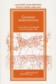 CIUDADES DEMOCRATICAS | 9788498889062 | ROTH, LAURA / MONTERDE, ARNAU / CALLEJA, ANTONIO | Galatea Llibres | Llibreria online de Reus, Tarragona | Comprar llibres en català i castellà online