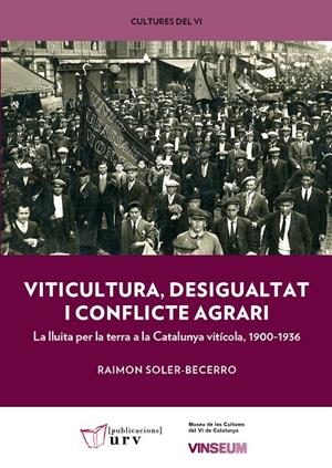 VITICULTURA, DESIGUALTAT I CONFLICTE AGRARI | 9788484247357 | SOLER-BECERRO, RAIMON | Galatea Llibres | Librería online de Reus, Tarragona | Comprar libros en catalán y castellano online