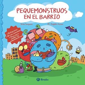 PEQUEMONSTRUOS EN EL BARRIO | 9788469626405 | SANJUÁN CANTERO, JESÚS | Galatea Llibres | Librería online de Reus, Tarragona | Comprar libros en catalán y castellano online