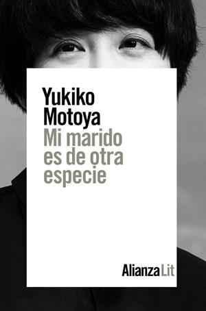 MI MARIDO ES DE OTRA ESPECIE | 9788491814566 | MOTOYA, YUKIKO | Galatea Llibres | Librería online de Reus, Tarragona | Comprar libros en catalán y castellano online