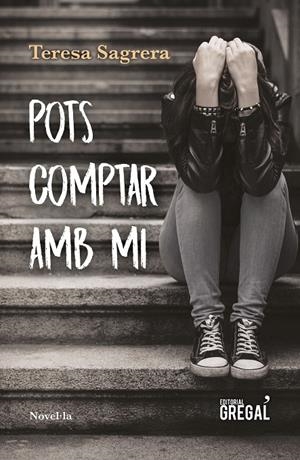 POTS COMPTAR AMB MI | 9788417660307 | SAGRERA BASSA, TERESA | Galatea Llibres | Librería online de Reus, Tarragona | Comprar libros en catalán y castellano online