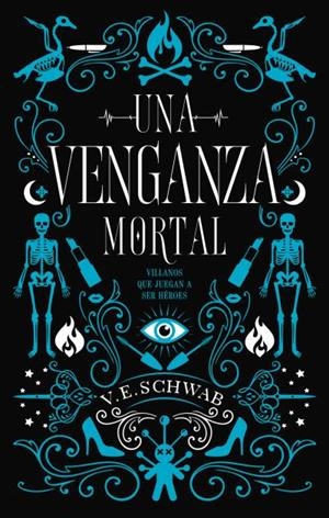 UNA VENGANZA MORTAL | 9788492918676 | SCHWAB, VICTORIA | Galatea Llibres | Llibreria online de Reus, Tarragona | Comprar llibres en català i castellà online