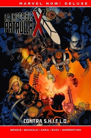 LA IMPOSIBLE PATRULLA-X 5. CONTRA SHIELD | 9788491679080 | BENDIS - BACHALO | Galatea Llibres | Librería online de Reus, Tarragona | Comprar libros en catalán y castellano online