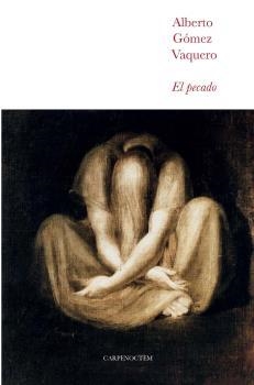 EL PECADO | 9788494863233 | GÓMEZ VAQUERO, ALBERTO | Galatea Llibres | Librería online de Reus, Tarragona | Comprar libros en catalán y castellano online