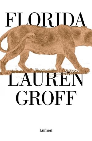 FLORIDA | 9788426406323 | GROFF, LAUREN | Galatea Llibres | Llibreria online de Reus, Tarragona | Comprar llibres en català i castellà online