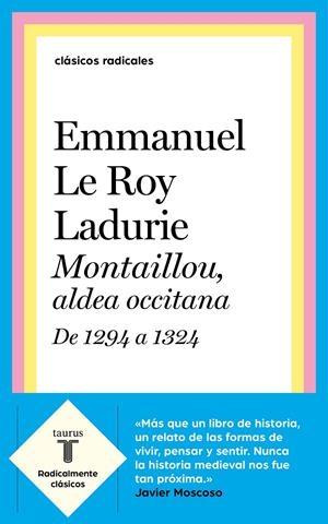 MONTAILLOU, ALDEA OCCITANA DE 1294 A 1324 | 9788430622559 | LE ROY LADURIE, EMMANUEL | Galatea Llibres | Llibreria online de Reus, Tarragona | Comprar llibres en català i castellà online