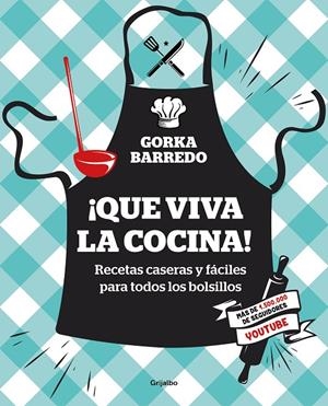 QUE VIVA LA COCINA! | 9788417338404 | BARREDO, GORKA | Galatea Llibres | Llibreria online de Reus, Tarragona | Comprar llibres en català i castellà online