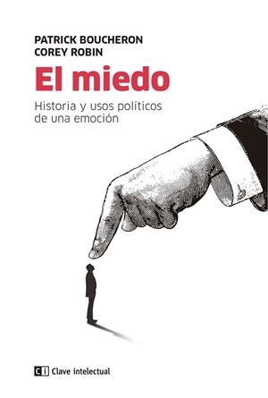 EL MIEDO | 9788494794865 | BOUCHERON, PATRICK/ROBIN, COREY | Galatea Llibres | Llibreria online de Reus, Tarragona | Comprar llibres en català i castellà online