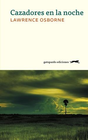 CAZADORES EN LA NOCHE | 9788417109660 | OSBORNE, LAWRENCE | Galatea Llibres | Llibreria online de Reus, Tarragona | Comprar llibres en català i castellà online