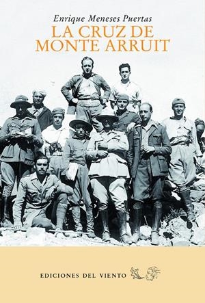LA CRUZ DE MONTE ARRUIT | 9788494925467 | MENESES PUERTAS, ENRIQUE | Galatea Llibres | Librería online de Reus, Tarragona | Comprar libros en catalán y castellano online
