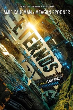 ETERNOS | 9788417390051 | KAUFMAN, AMIE/SPOONER, MEAGAN | Galatea Llibres | Llibreria online de Reus, Tarragona | Comprar llibres en català i castellà online