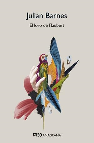 EL LORO DE FLAUBERT | 9788433902245 | BARNES, JULIAN | Galatea Llibres | Llibreria online de Reus, Tarragona | Comprar llibres en català i castellà online