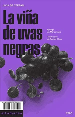 LA VIÑA DE UVAS NEGRAS | 9788494833502 | DE STEFANI, LIVIA | Galatea Llibres | Llibreria online de Reus, Tarragona | Comprar llibres en català i castellà online