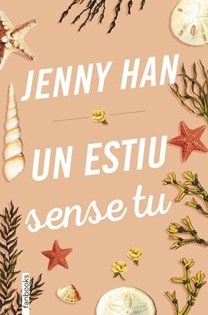 UN ESTIU SENSE TU. TRILOGIA ESTIU 2 | 9788417515379 | HAN, JENNY | Galatea Llibres | Librería online de Reus, Tarragona | Comprar libros en catalán y castellano online