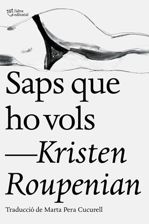 SAPS QUE HO VOLS | 9788412006902 | ROUPENIAN, KRISTEN | Galatea Llibres | Llibreria online de Reus, Tarragona | Comprar llibres en català i castellà online