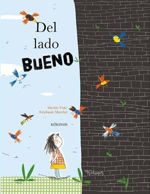DEL LADO BUENO | 9788417074517 | VIALE, MARIDO | Galatea Llibres | Librería online de Reus, Tarragona | Comprar libros en catalán y castellano online