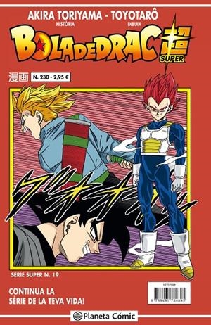 BOLA DE DRAC SERIE SUPER 19. VERMELLA 230 | 9788491734895 | TORIYAMA, AKIRA | Galatea Llibres | Llibreria online de Reus, Tarragona | Comprar llibres en català i castellà online