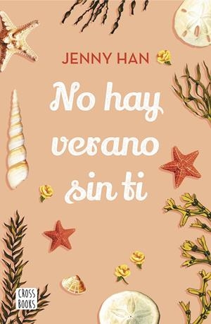 NO HAY VERANO SIN TI. TRILOGIA VERANO 2 | 9788408208549 | HAN, JENNY | Galatea Llibres | Librería online de Reus, Tarragona | Comprar libros en catalán y castellano online