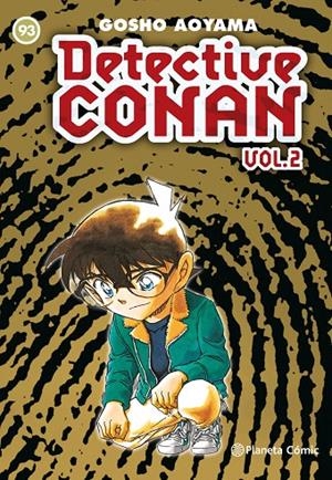 DETECTIVE CONAN II 93 | 9788491531951 | AOYAMA, GOSHO | Galatea Llibres | Llibreria online de Reus, Tarragona | Comprar llibres en català i castellà online