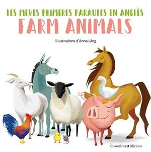 FARM ANIMALS | 9788490348215 | LÁNG, ANNA | Galatea Llibres | Librería online de Reus, Tarragona | Comprar libros en catalán y castellano online