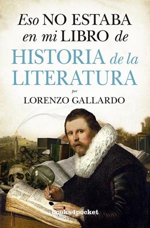 ESO NO ESTABA EN MI LIBRO DE HISTORIA DE LA LITERATURA | 9788416622382 | GALLARADO, LORENZO | Galatea Llibres | Librería online de Reus, Tarragona | Comprar libros en catalán y castellano online