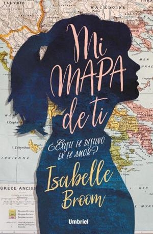 MI MAPA DE TI | 9788416517176 | BROOM, ISABELLE | Galatea Llibres | Librería online de Reus, Tarragona | Comprar libros en catalán y castellano online