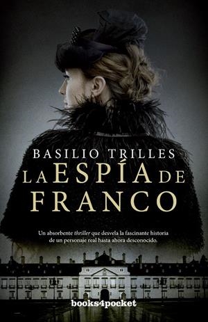 LA ESPIA DE FRANCO | 9788416622504 | TRILLES, BASILIO | Galatea Llibres | Llibreria online de Reus, Tarragona | Comprar llibres en català i castellà online