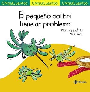 EL PEQUEÑO COLIBRÍ TIENE UN PROBLEMA | 9788469626108 | LÓPEZ ÁVILA, PILAR | Galatea Llibres | Llibreria online de Reus, Tarragona | Comprar llibres en català i castellà online