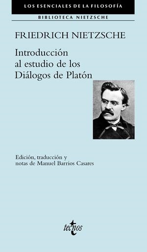 INTRODUCCIÓN AL ESTUDIO DE LOS DIÁLOGOS DE PLATÓN | 9788430976560 | NIETZSCHE, FRIEDRICH | Galatea Llibres | Llibreria online de Reus, Tarragona | Comprar llibres en català i castellà online