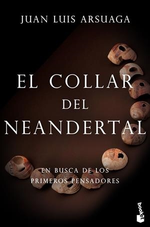 EL COLLAR DEL NEANDERTAL | 9788423355358 | ARSUAGA, JUAN LUIS | Galatea Llibres | Librería online de Reus, Tarragona | Comprar libros en catalán y castellano online