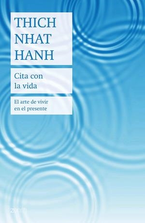 CITA CON LA VIDA | 9788408208303 | HANH, THICH NHAT | Galatea Llibres | Librería online de Reus, Tarragona | Comprar libros en catalán y castellano online