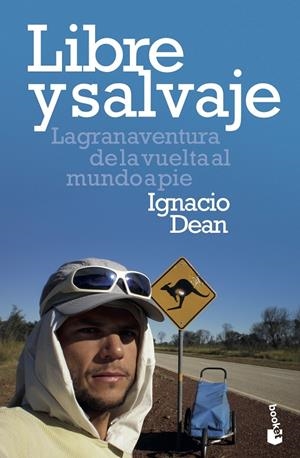 LIBRE Y SALVAJE | 9788408209140 | DEAN, IGNACIO | Galatea Llibres | Librería online de Reus, Tarragona | Comprar libros en catalán y castellano online