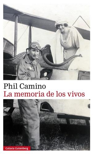 LA MEMORIA DE LOS VIVOS | 9788417747640 | CAMINO, PHIL | Galatea Llibres | Llibreria online de Reus, Tarragona | Comprar llibres en català i castellà online