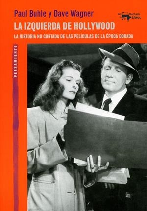 LA IZQUIERDA DE HOLLYWOOD | 9788477748960 | BUHLE, PAUL/WAGNER, DAVE | Galatea Llibres | Llibreria online de Reus, Tarragona | Comprar llibres en català i castellà online
