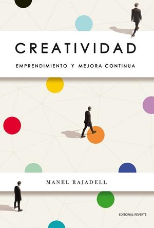 CREATIVIDAD | 9788494949357 | RAJADELL, MANEL | Galatea Llibres | Librería online de Reus, Tarragona | Comprar libros en catalán y castellano online