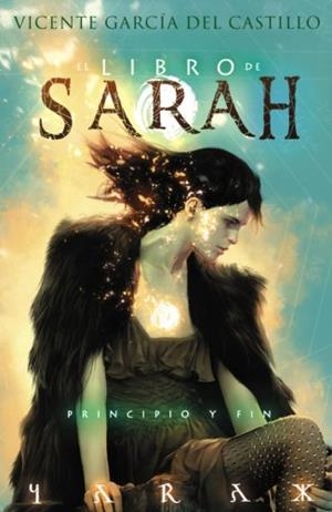 LIBRO DE SARAH 4 PRINCIPIO Y FIN | 9788417389635 | GARCIA, VICENTE | Galatea Llibres | Llibreria online de Reus, Tarragona | Comprar llibres en català i castellà online