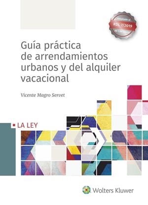 GUÍA PRÁCTICA DE ARRENDAMIENTOS URBANOS Y DEL ALQUILER VACACIONAL | 9788490208038 | MAGRO SERVET, VICENTE | Galatea Llibres | Llibreria online de Reus, Tarragona | Comprar llibres en català i castellà online