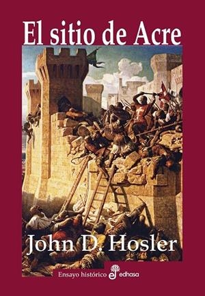 EL SITIO DE ACRE | 9788435027458 | HOSLER, JOHN | Galatea Llibres | Llibreria online de Reus, Tarragona | Comprar llibres en català i castellà online