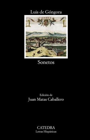SONETOS GONGORA | 9788437639901 | GÓNGORA, LUIS DE | Galatea Llibres | Llibreria online de Reus, Tarragona | Comprar llibres en català i castellà online