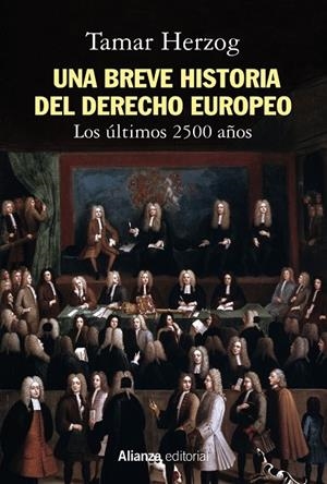 UNA BREVE HISTORIA DEL DERECHO EUROPEO | 9788491814696 | HERZOG, TAMAR | Galatea Llibres | Librería online de Reus, Tarragona | Comprar libros en catalán y castellano online