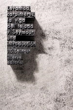 LEVANTAD, CARPINTEROS, LA VIGA DEL TEJADO Y SEYMOUR: UNA INTRODUCCIÓN | 9788491815464 | SALINGER, J. D. | Galatea Llibres | Llibreria online de Reus, Tarragona | Comprar llibres en català i castellà online