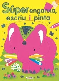 SUPER ENGANXA, ESCRIU I PINTA Nº 2 | 9788498068092 | TODOLIBRO, EQUIPO | Galatea Llibres | Librería online de Reus, Tarragona | Comprar libros en catalán y castellano online