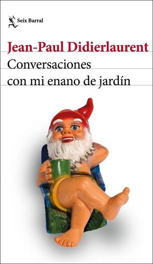 CONVERSACIONES CON MI ENANO DE JARDÍN | 9788432235306 | DIDIERLAURENT, JEAN-PAUL | Galatea Llibres | Librería online de Reus, Tarragona | Comprar libros en catalán y castellano online
