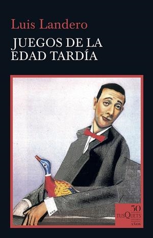 JUEGOS DE LA EDAD TARDÍA | 9788490667040 | LANDERO, LUIS | Galatea Llibres | Llibreria online de Reus, Tarragona | Comprar llibres en català i castellà online