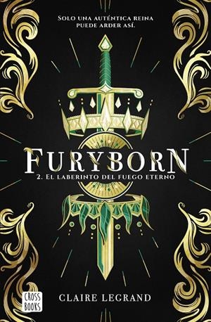 FURYBORN 2. EL LABERINTO DEL FUEGO ETERNO | 9788408210849 | LEGRAND, CLAIRE | Galatea Llibres | Llibreria online de Reus, Tarragona | Comprar llibres en català i castellà online
