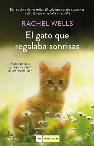 EL GATO QUE REGALABA SONRISAS | 9788417128739 | WELLS, RACHEL | Galatea Llibres | Librería online de Reus, Tarragona | Comprar libros en catalán y castellano online