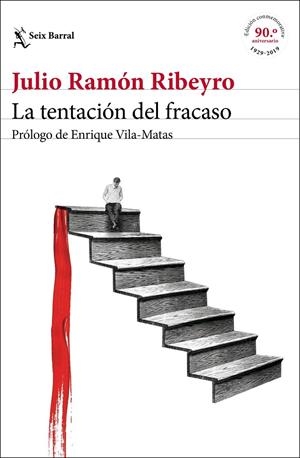 LA TENTACIÓN DEL FRACASO (ED. CONMEMORATIVA) | 9788432235238 | RIBEYRO, JULIO RAMÓN | Galatea Llibres | Llibreria online de Reus, Tarragona | Comprar llibres en català i castellà online