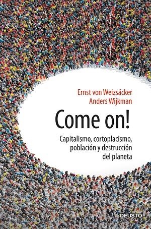 COME ON! | 9788423430666 | WEIZSÄCKER, ERNST ULRICH VON/WIJKMAN, ANDERS | Galatea Llibres | Llibreria online de Reus, Tarragona | Comprar llibres en català i castellà online