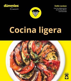 COCINA LIGERA PARA DUMMIES | 9788432905438 | LARAISON, EMILIE | Galatea Llibres | Llibreria online de Reus, Tarragona | Comprar llibres en català i castellà online